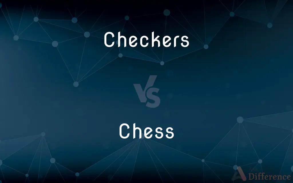 Checkers vs. Chess — What's the Difference?