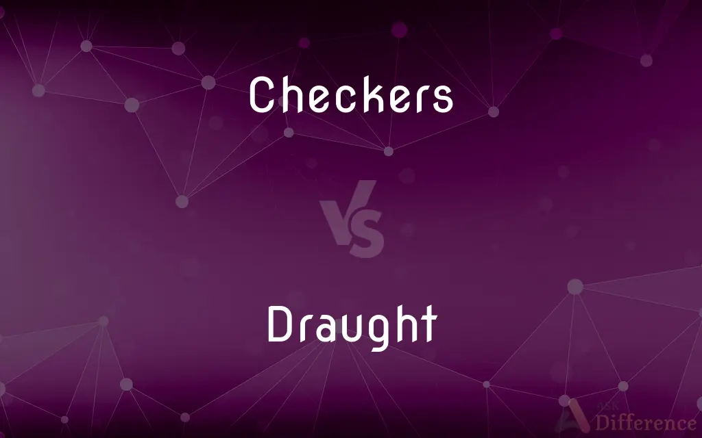 Checkers vs. Draught — What's the Difference?