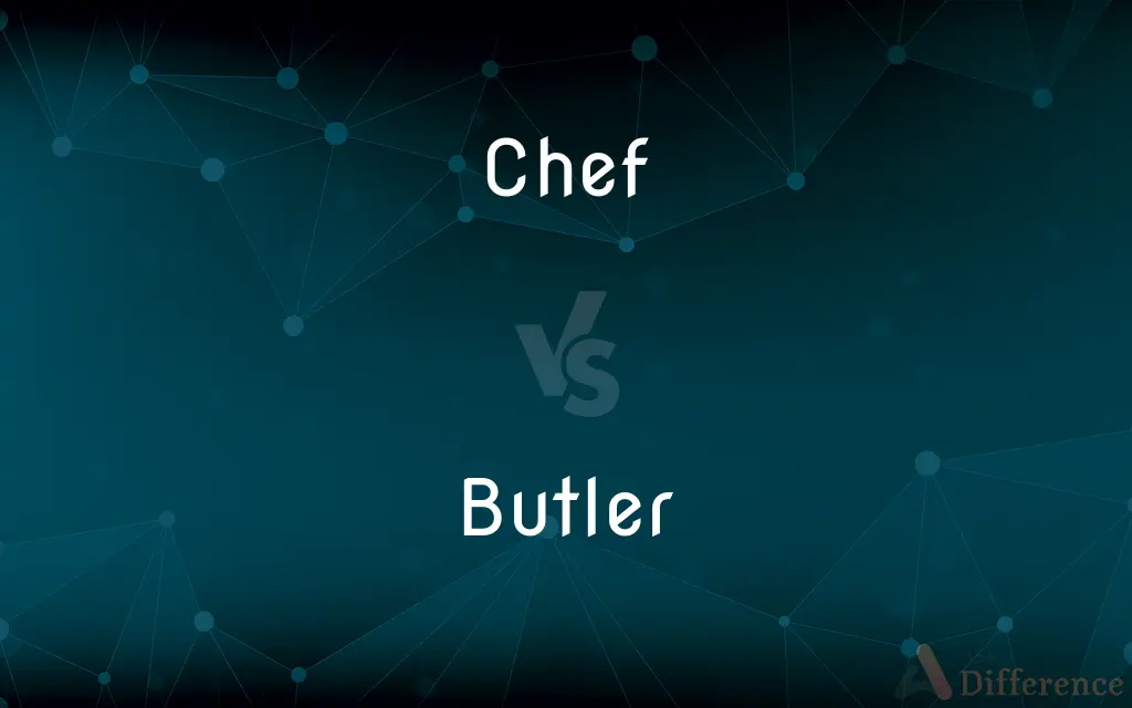 Chef vs. Butler — What's the Difference?