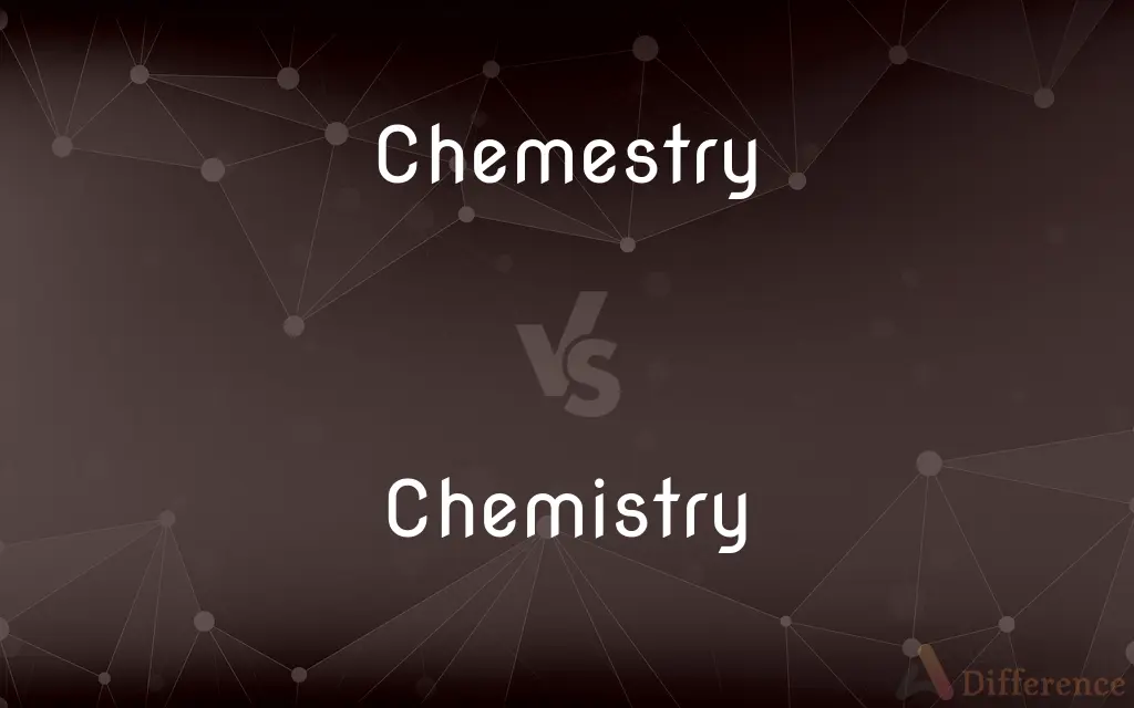 Chemestry vs. Chemistry — Which is Correct Spelling?