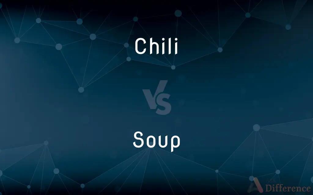 Chili vs. Soup — What's the Difference?