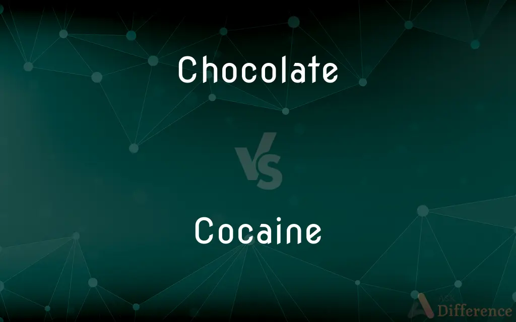 Chocolate vs. Cocaine — What's the Difference?