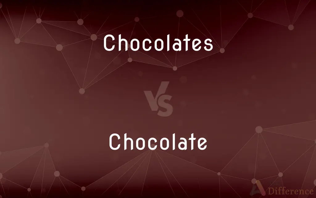 Chocolates vs. Chocolate — What's the Difference?