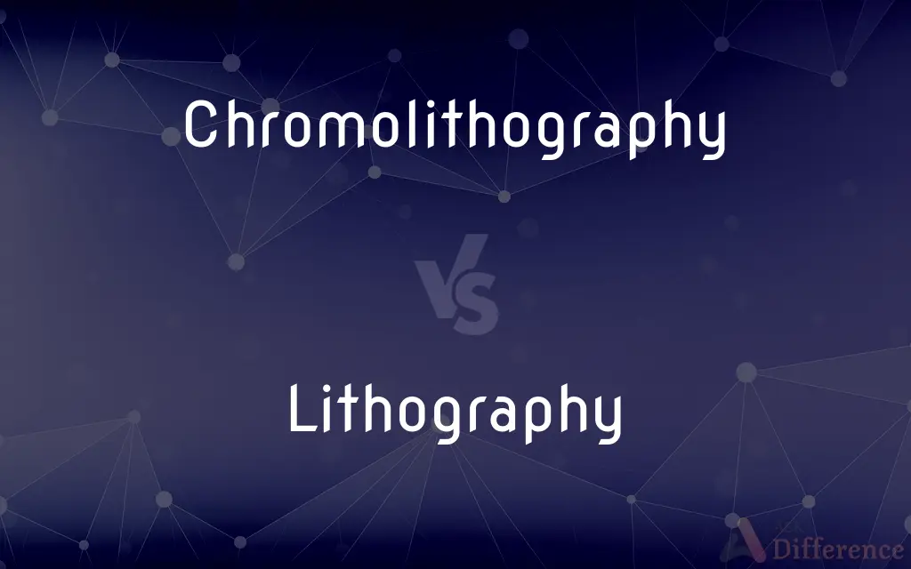 Chromolithography vs. Lithography — What's the Difference?