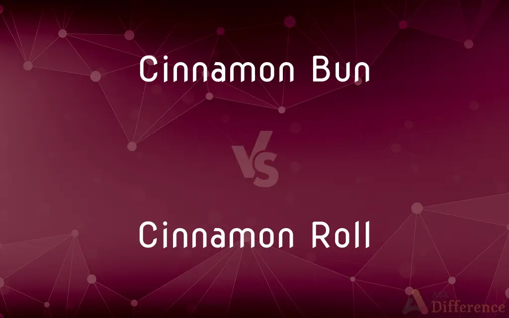 Cinnamon Bun vs. Cinnamon Roll — What's the Difference?
