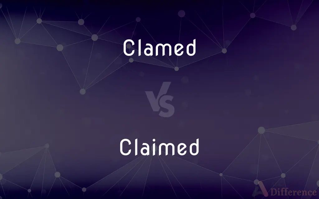 Clamed vs. Claimed — Which is Correct Spelling?