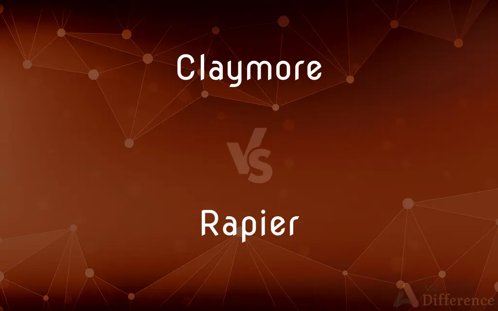 Claymore vs. Rapier — What's the Difference?