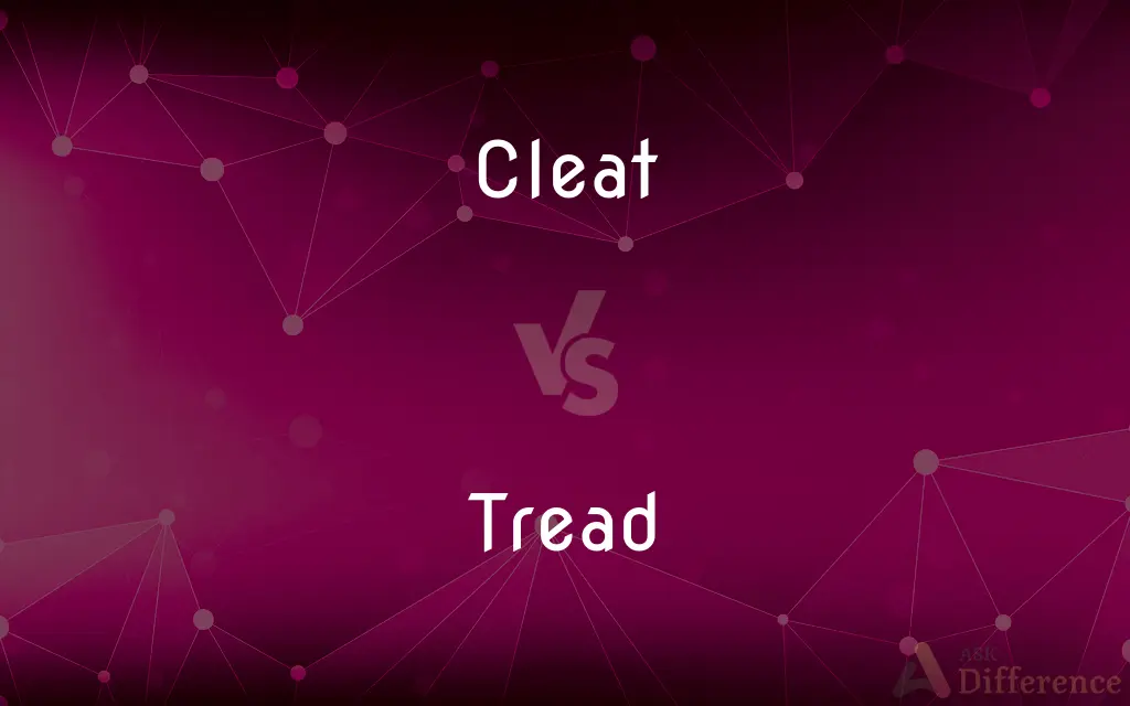 Cleat vs. Tread — What's the Difference?