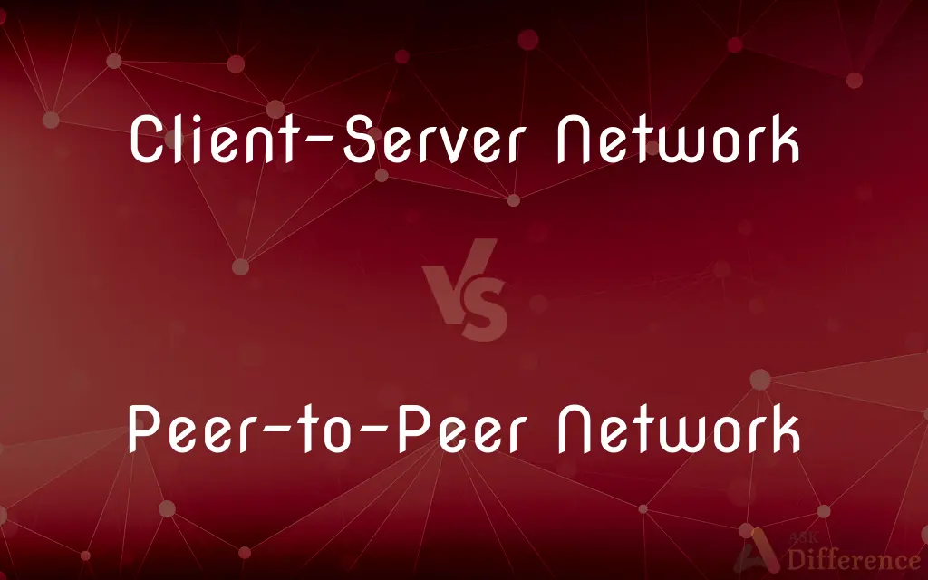 Client-Server Network vs. Peer-to-Peer Network — What's the Difference?