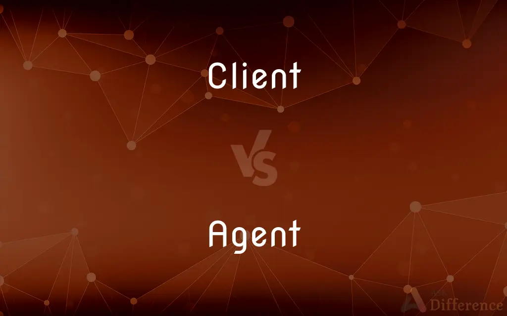 Client vs. Agent — What's the Difference?
