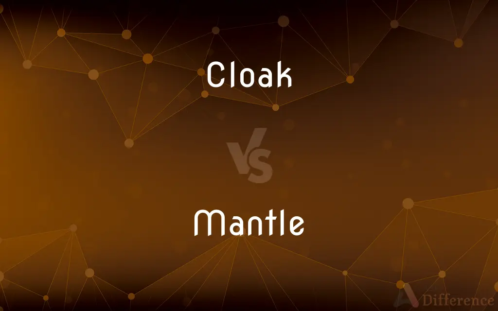 Cloak vs. Mantle — What's the Difference?