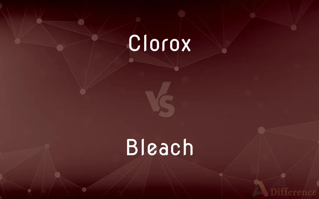 Clorox vs. Bleach — What's the Difference?