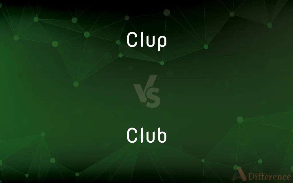 Clup vs. Club — Which is Correct Spelling?