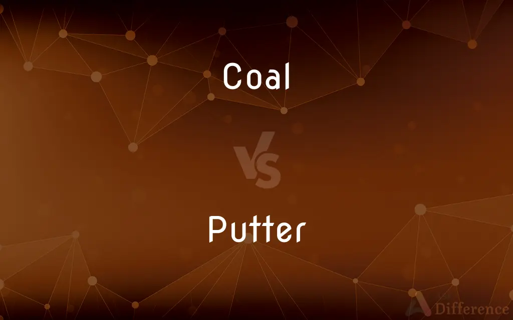 Coal vs. Putter — What's the Difference?