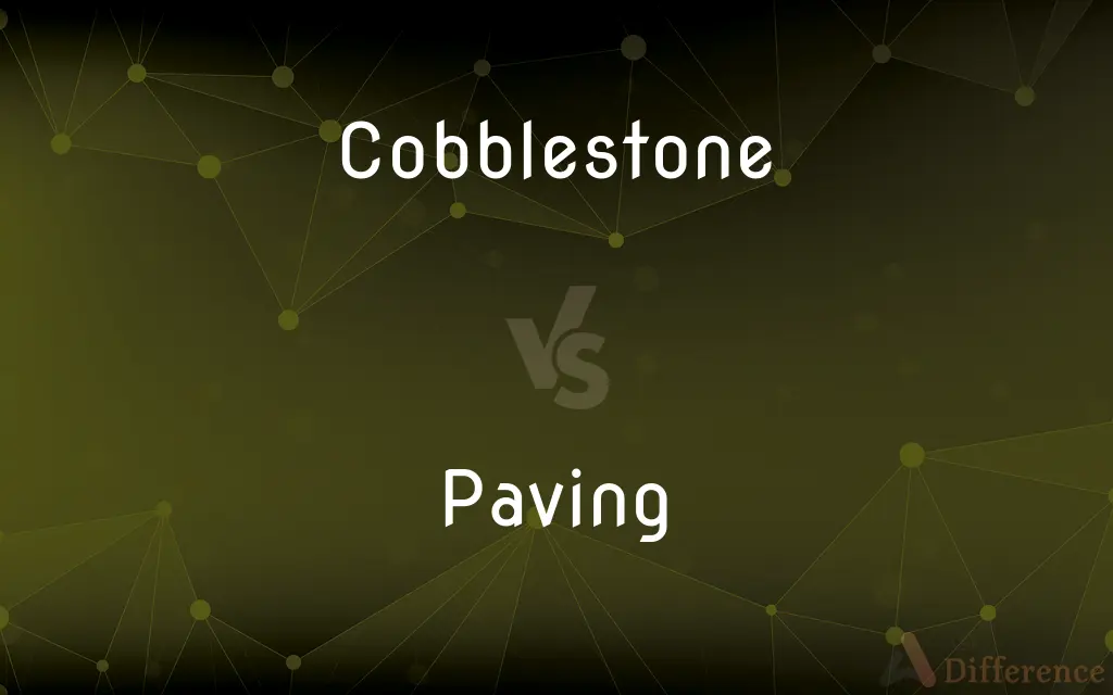 Cobblestone vs. Paving — What's the Difference?