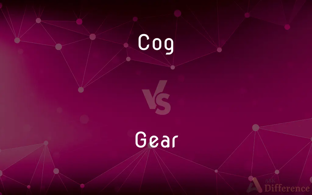 Cog vs. Gear — What's the Difference?