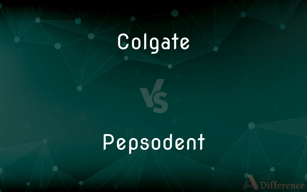 Colgate vs. Pepsodent — What's the Difference?