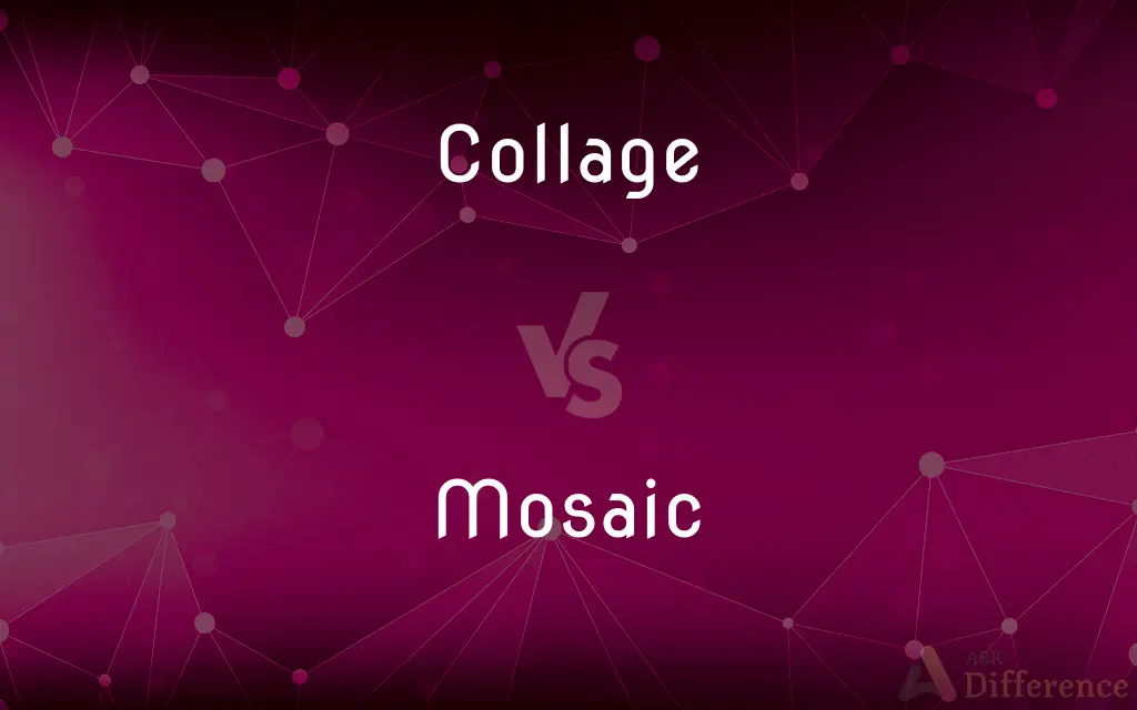 Collage vs. Mosaic — What's the Difference?