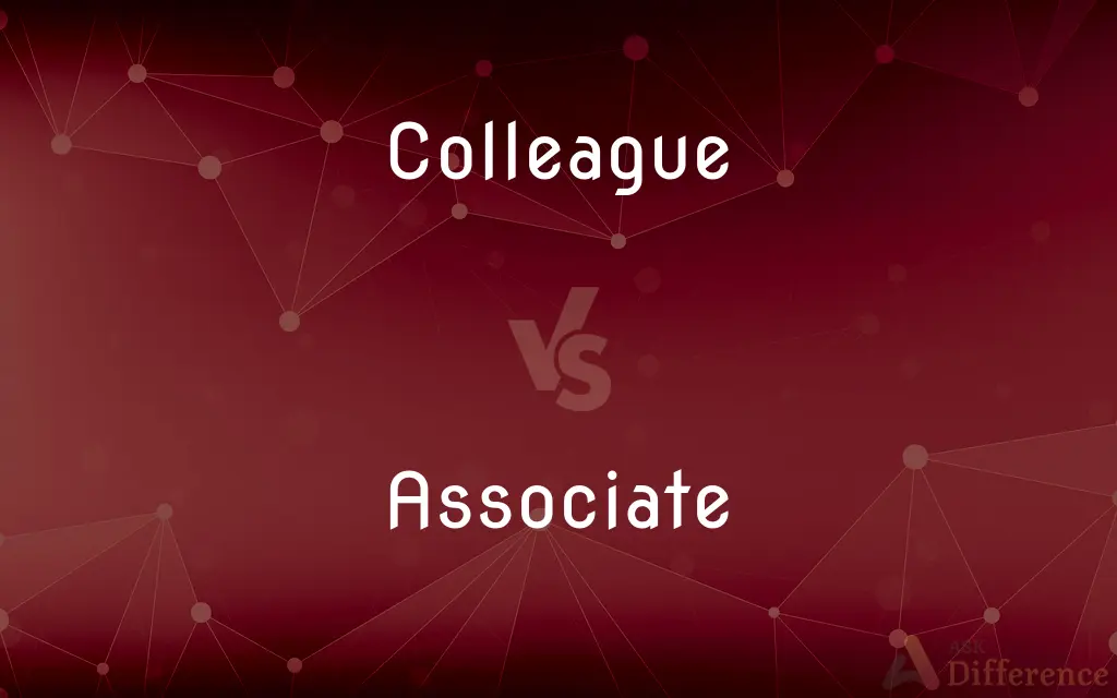 Colleague vs. Associate — What's the Difference?