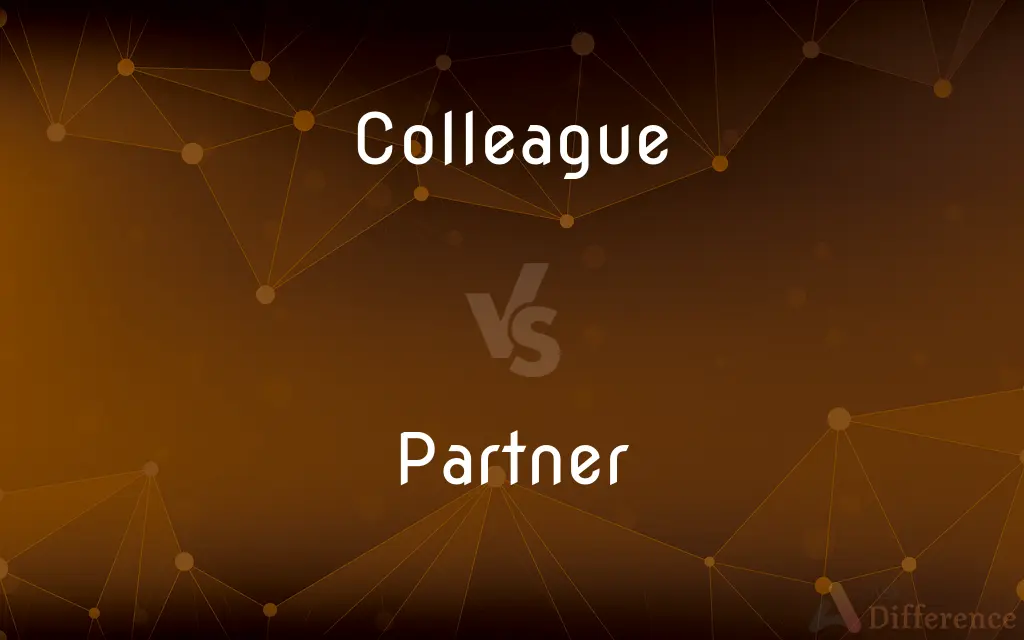 Colleague vs. Partner — What's the Difference?