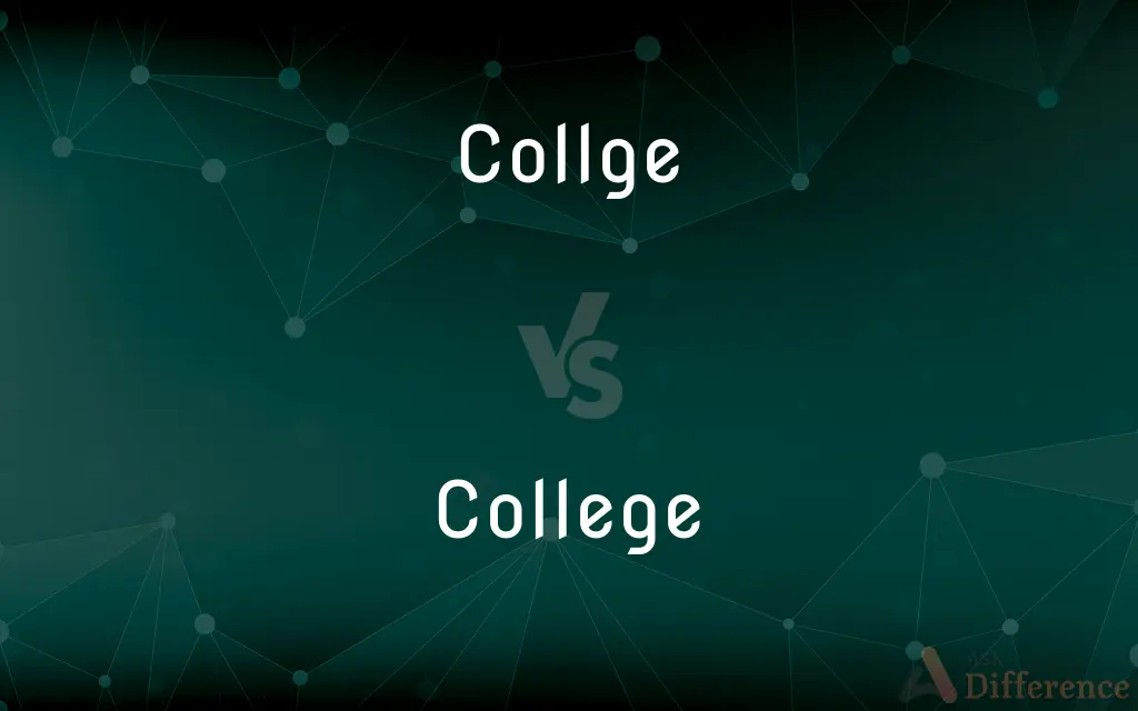 Collge vs. College — Which is Correct Spelling?