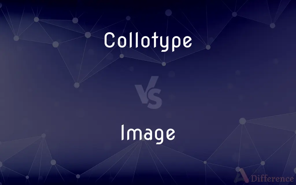 Collotype vs. Image — What's the Difference?