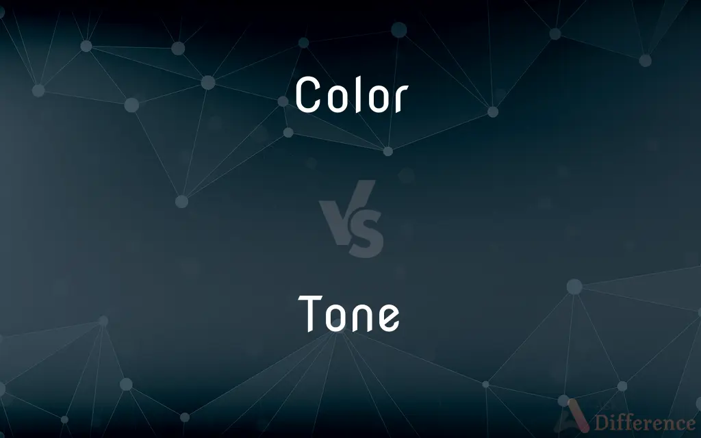 Color vs. Tone — What's the Difference?