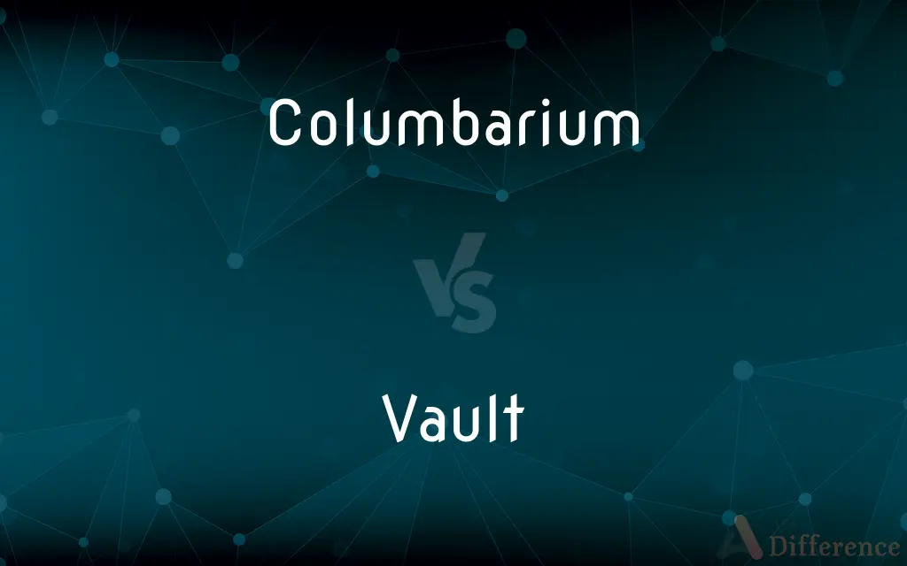 Columbarium vs. Vault — What's the Difference?