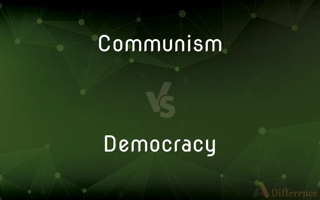 Communism vs. Democracy — What's the Difference?