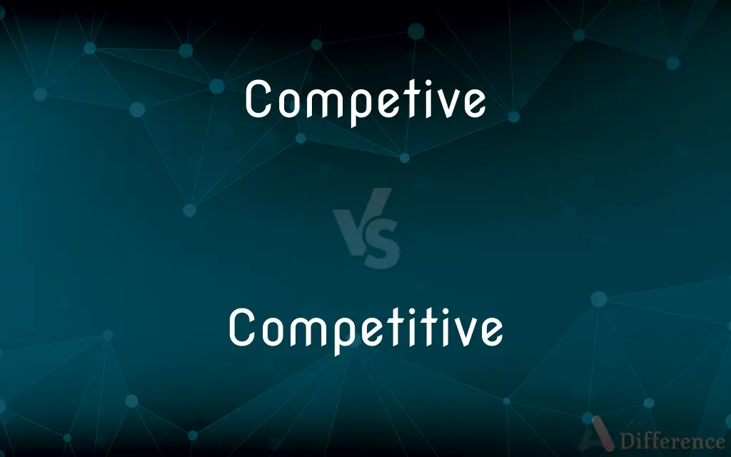 Competive vs. Competitive — Which is Correct Spelling?