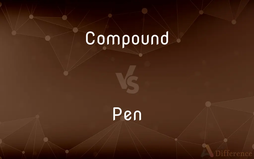 Compound vs. Pen — What's the Difference?