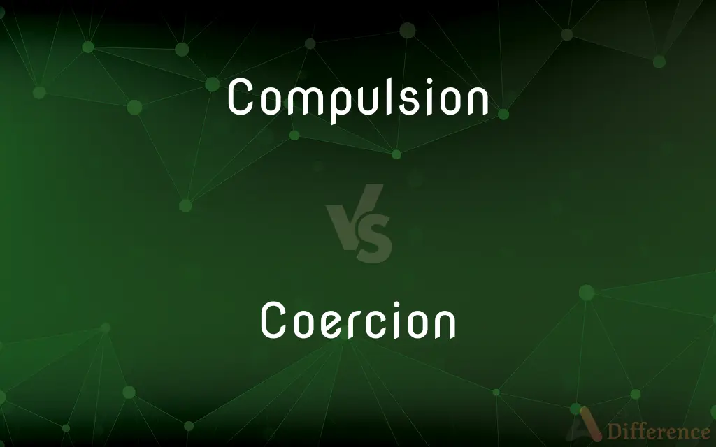 Compulsion vs. Coercion — What's the Difference?