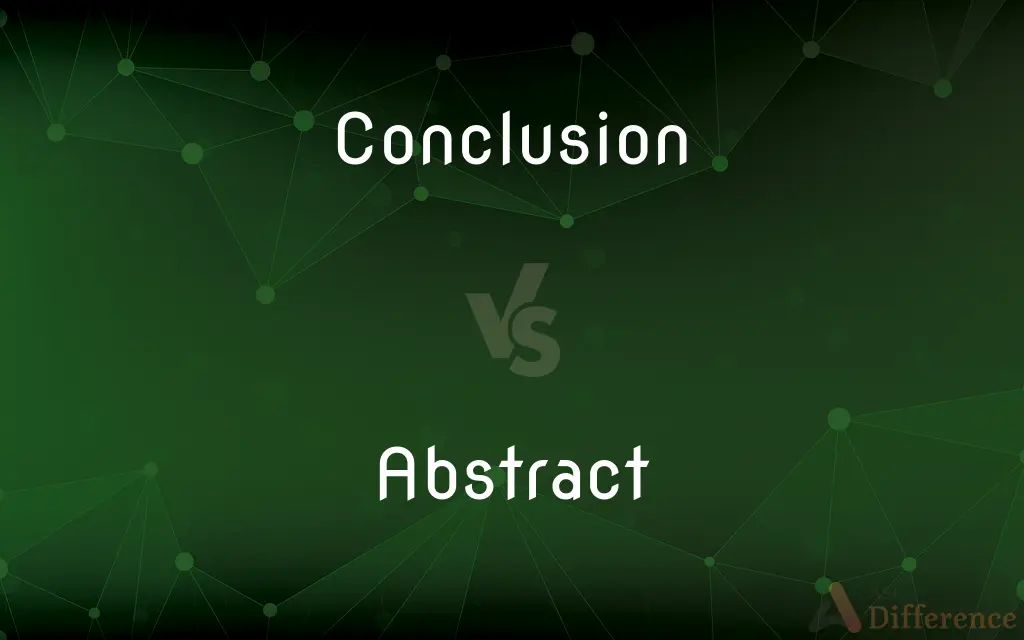 Conclusion vs. Abstract — What's the Difference?