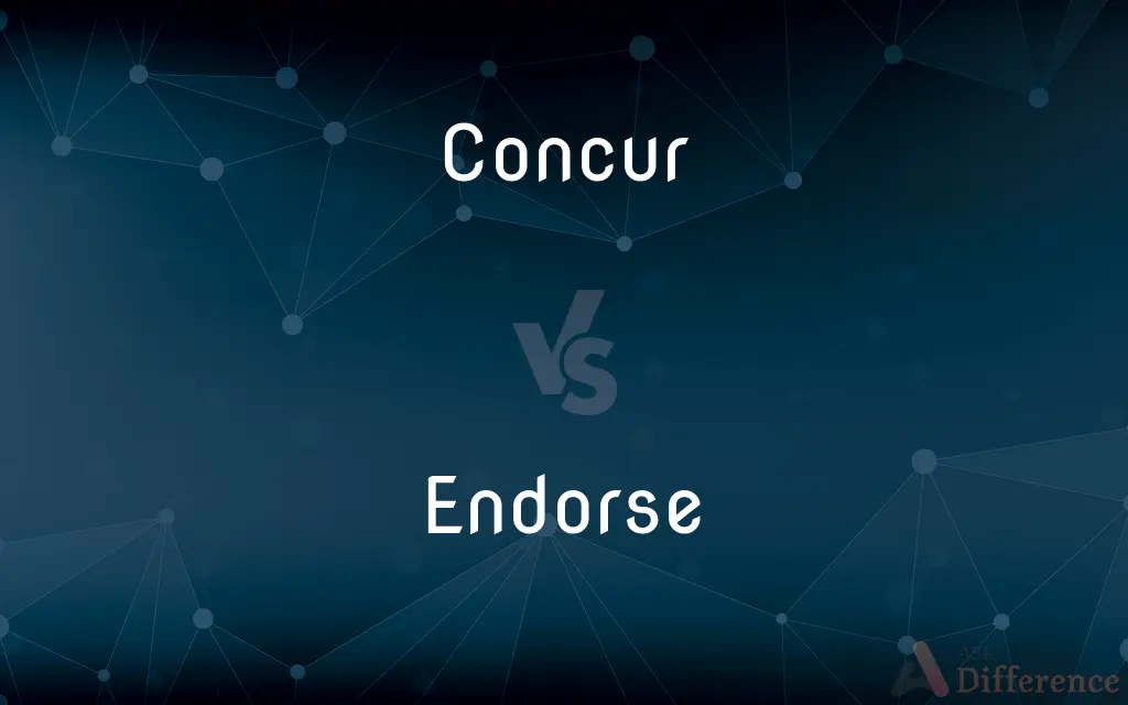 Concur vs. Endorse — What's the Difference?
