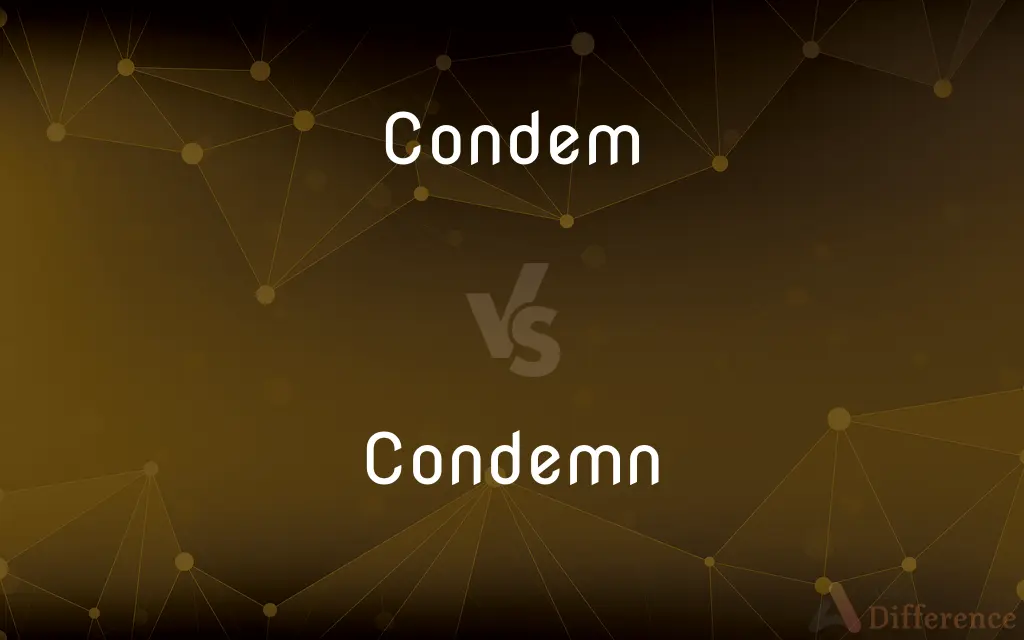 Condem vs. Condemn — Which is Correct Spelling?