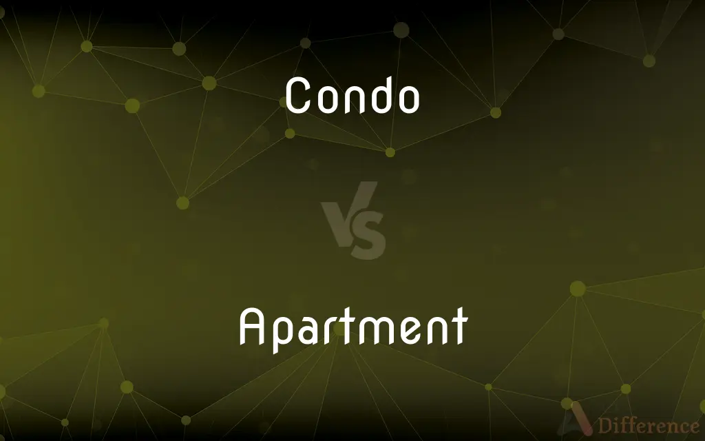 Condo vs. Apartment — What's the Difference?