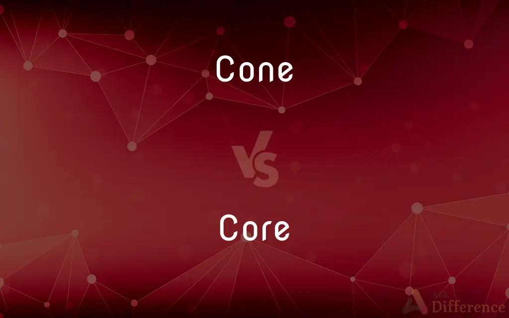 Cone vs. Core — What's the Difference?