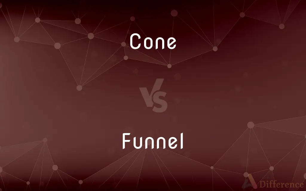 Cone vs. Funnel — What's the Difference?