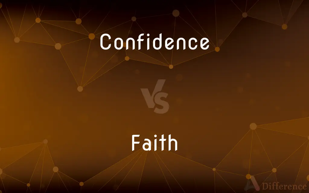 Confidence vs. Faith — What's the Difference?