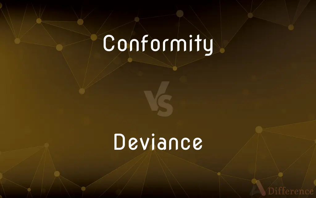 Conformity vs. Deviance — What's the Difference?