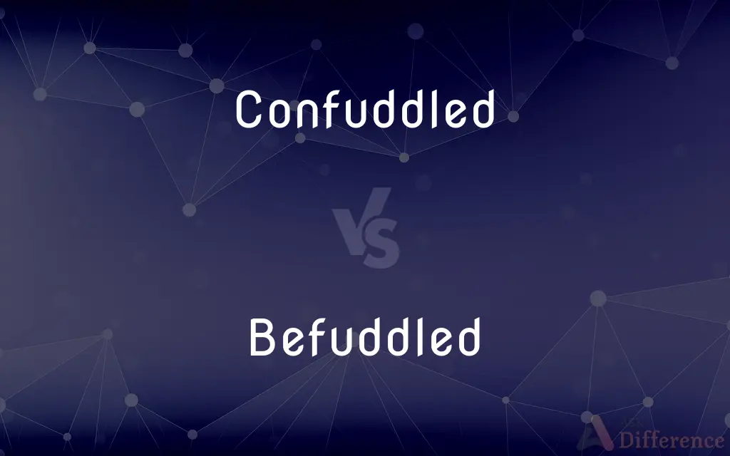 Confuddled vs. Befuddled — What's the Difference?