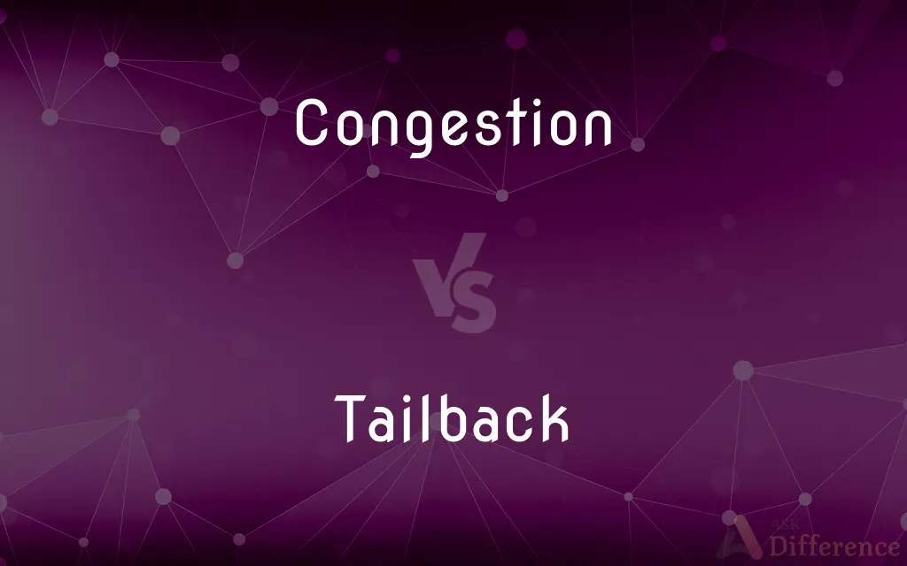 Congestion vs. Tailback — What's the Difference?