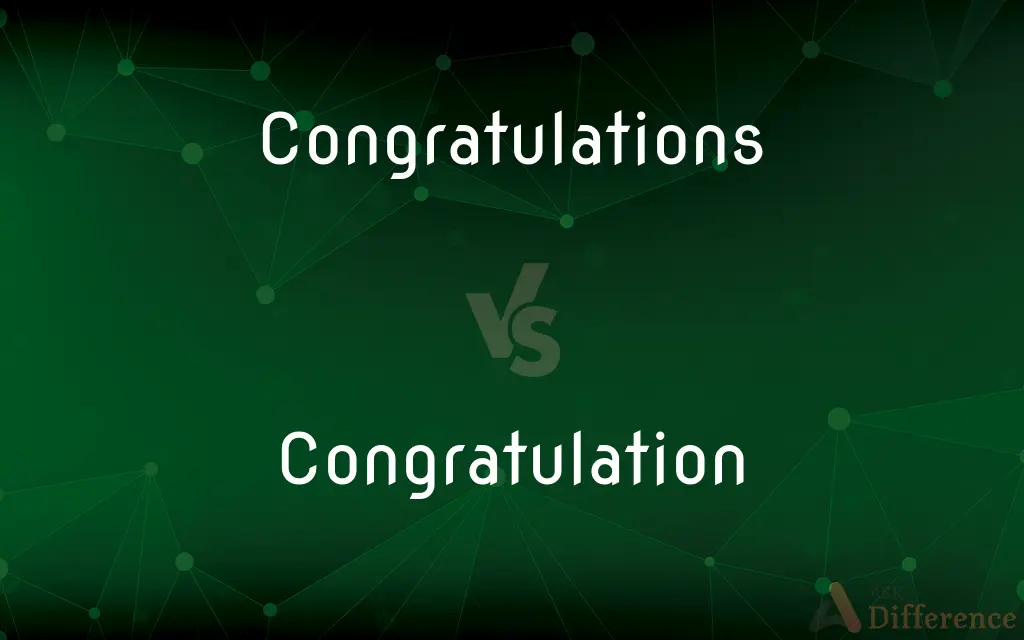 Congratulations vs. Congratulation — What's the Difference?