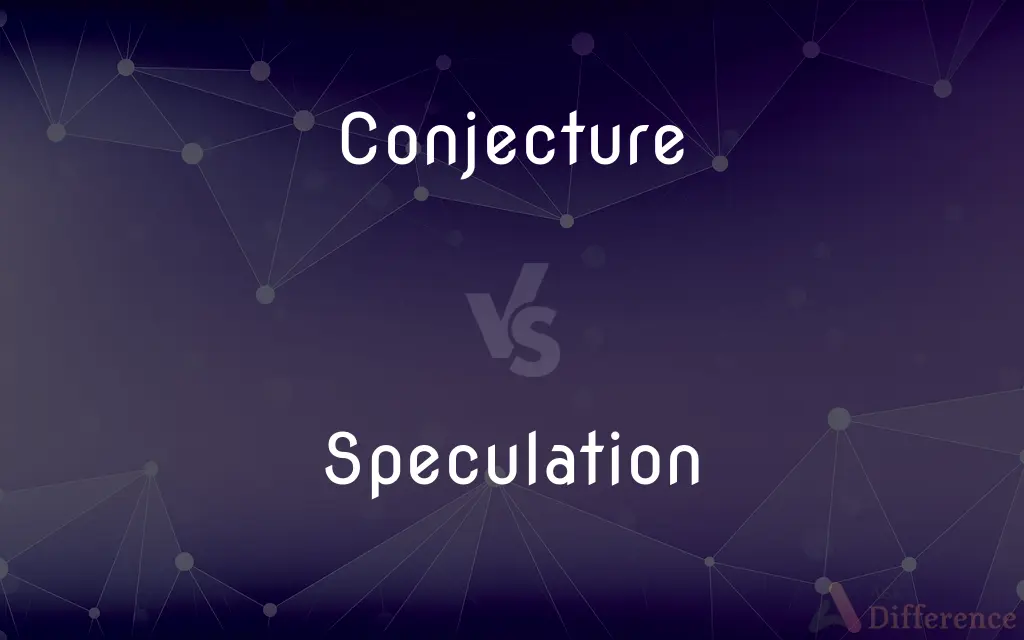 Conjecture vs. Speculation — What's the Difference?