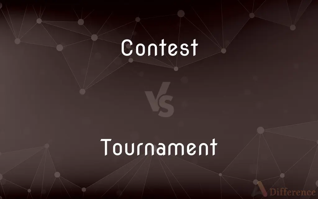 Contest vs. Tournament — What's the Difference?