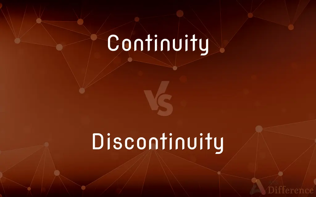 Continuity vs. Discontinuity — What's the Difference?