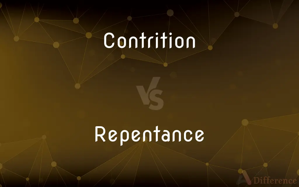 Contrition vs. Repentance — What's the Difference?