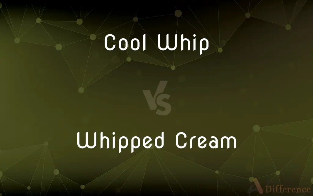 Cool Whip vs. Whipped Cream — What's the Difference?