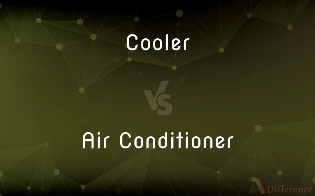 Cooler vs. Air Conditioner — What's the Difference?