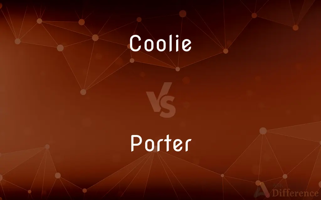 Coolie vs. Porter — What's the Difference?
